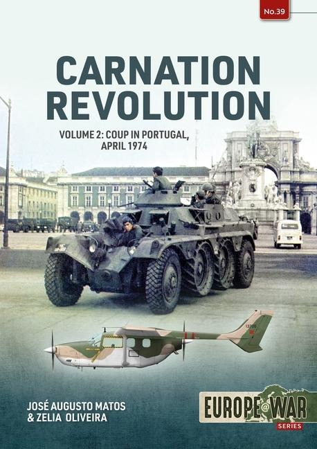 Carnation Revolution - José Augusto Matos, Zelia Oliveira