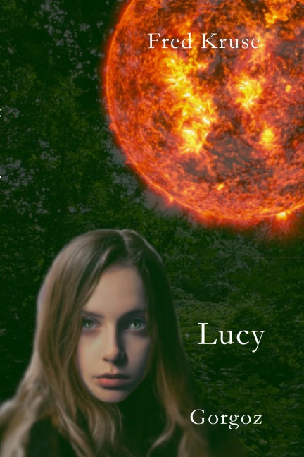 Lucy - Gorgoz (Band 4) - Fred Kruse
