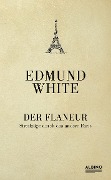 Cover-Bild zum Titel 'Der Flaneur' von 'Edmund White'