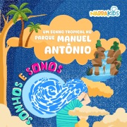 Cover-Bild zum Titel 'Um Sonho Tropical no Parque Manuel Antônio - Relaxamento para Crianças' von 'Victoria Gallagher, NarraKids'