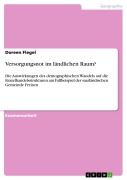 Cover-Bild zum Titel 'Versorgungsnot im ländlichen Raum?' von 'Doreen Flegel'