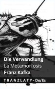 Cover-Bild zum Titel 'Die Verwandlung / La Metamorfosis' von 'Franz Kafka'