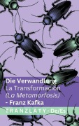 Cover-Bild zum Titel 'Die Verwandlung / La Transformación (La Metamorfosis)' von 'Franz Kafka'