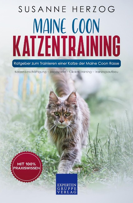 Maine Coon Katzentraining - Ratgeber zum Trainieren einer Katze der Maine Coon Rasse - Susanne Herzog
