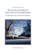 Cover-Bild zum Titel 'Le nuove inchieste dell'Alto Commissario. Il mistero della realtà scomparsa' von 'Letterio Scopelliti'