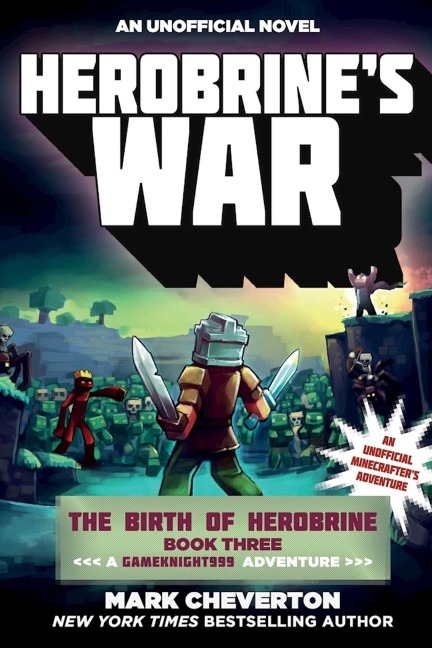 Herobrine's War - Mark Cheverton