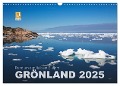 Rund um den Ilulissat Eisfjord - GRÖNLAND 2025 (Wandkalender 2025 DIN A3 quer), CALVENDO Monatskalender - Lucyna Koch