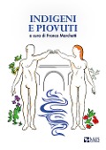 Cover-Bild zum Titel 'Indigeni e piovuti' von ''