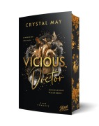 Cover-Bild zum Titel 'Vicious Doctor | Mit wunderschönem Farbschnitt' von 'Crystal May'