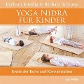 Cover-Bild zum Titel 'Yoga Nidra für Kinder' von 'Barbara Kündig, Barbara Schluep'