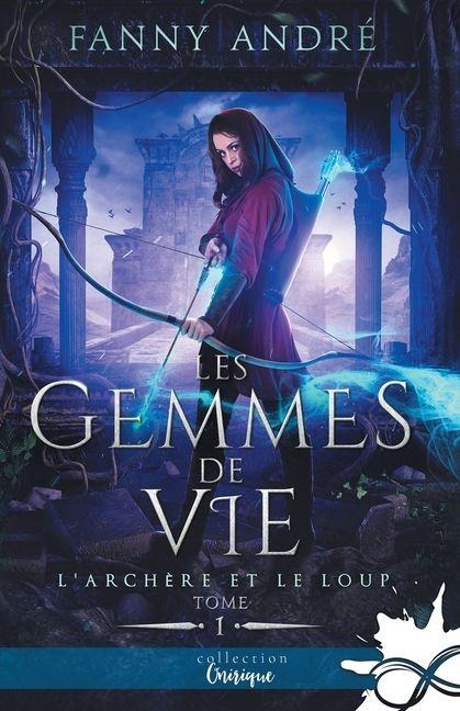 Les gemmes de vie - Fanny André
