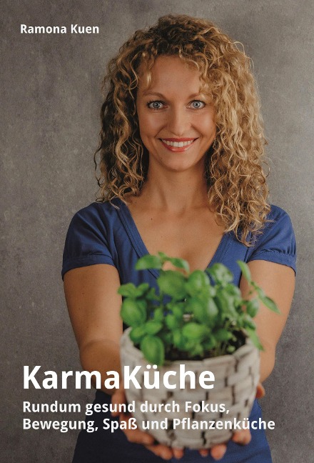 KarmaKüche - Ramona Kuen