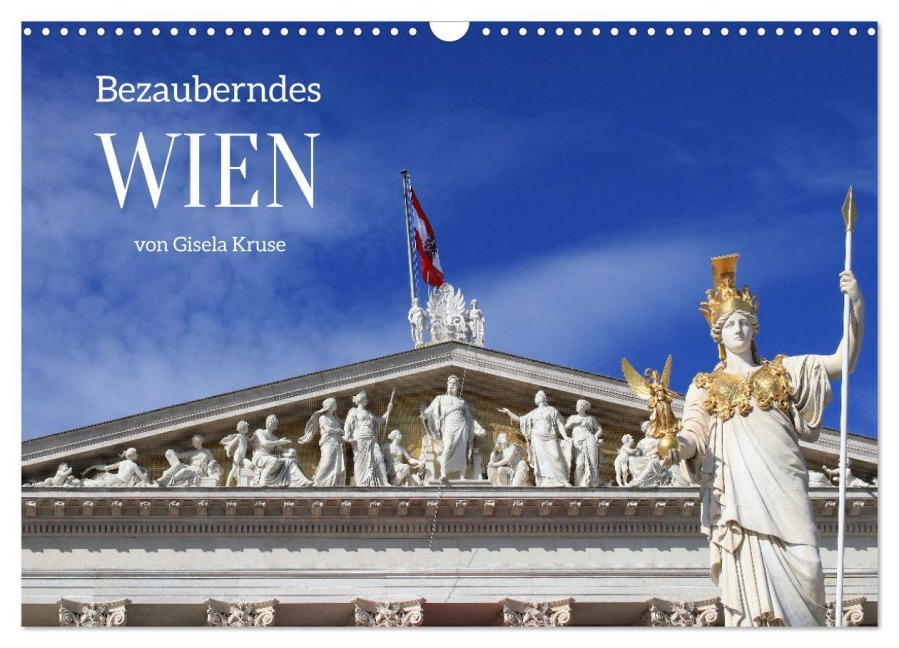 Bezauberndes Wien (Wandkalender 2026 DIN A3 quer), CALVENDO Monatskalender - Gisela Kruse