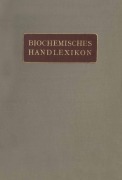 Cover-Bild zum Titel 'Biochemisches Handlexikon' von 'H. Altenburg, H. Einbeck, H. Euler, E. S. Faust, C. Funk'