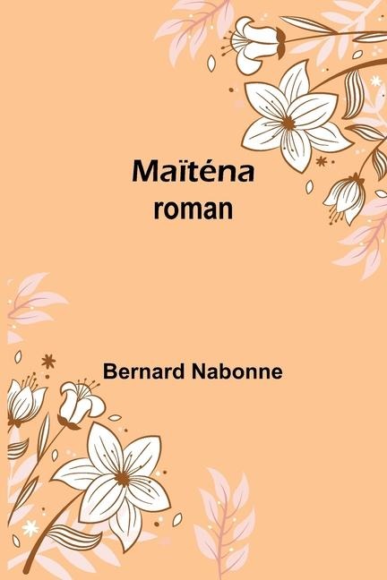 Maïténa - Bernard Nabonne