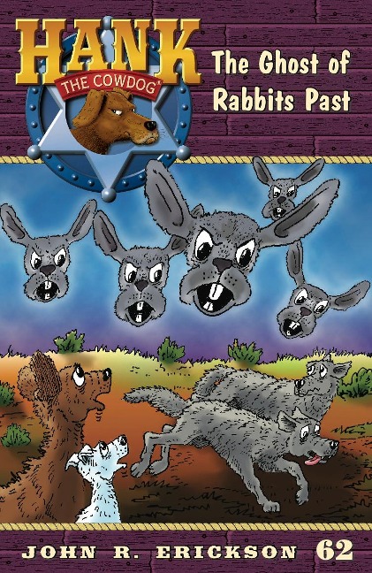 The Ghosts of Rabbits Past - John R. Erickson