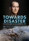 Cover-Bild zum Titel 'Towards Disaster' von 'HRH Prince Andrew of Greece'