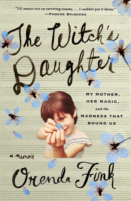 The Witch's Daughter - Orenda Fink