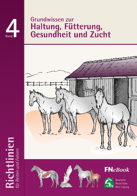 Grundwissen zur Haltung, Fütterung, Gesundheit und Zucht - Deutsche Reiterliche Vereinigung E. V. (Fn)