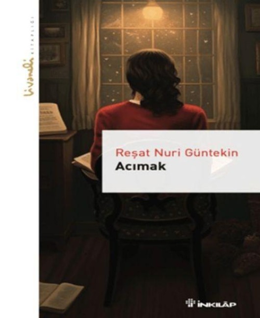 Acimak - Resat Nuri Güntekin