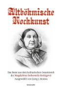 Cover-Bild zum Titel 'Altböhmische Kochkunst' von 'Georg J. Morava'