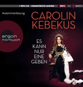 Cover-Bild zum Titel 'Es kann nur eine geben' von 'Carolin Kebekus, Mariella Tripke'