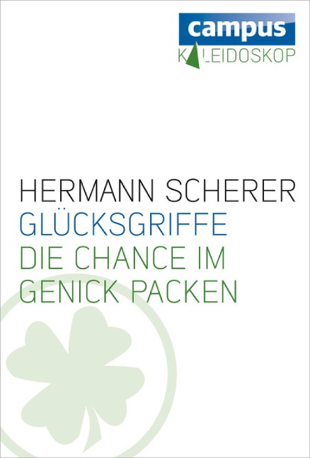 Glücksgriffe - Hermann Scherer