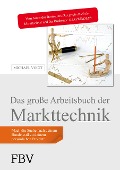 Cover-Bild zum Titel 'Das große Arbeitsbuch der Markttechnik' von 'Michael Voigt'