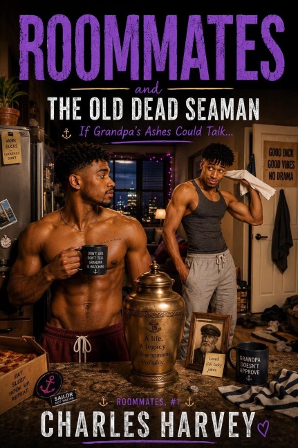 Roommates and The Old Dead Seaman - Charles Harvey