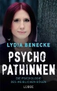 Cover-Bild zum Titel 'Psychopathinnen' von 'Lydia Benecke'
