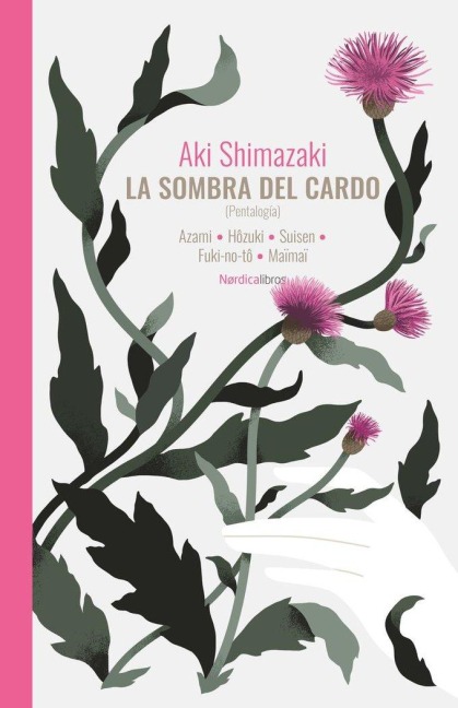 La Sombra del Cardo - Aki Shimazaki