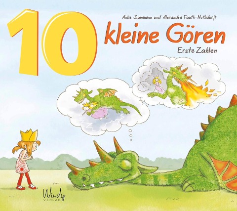 10 kleine Gören - Erste Zahlen - Alexandra Fauth-Nothdurft