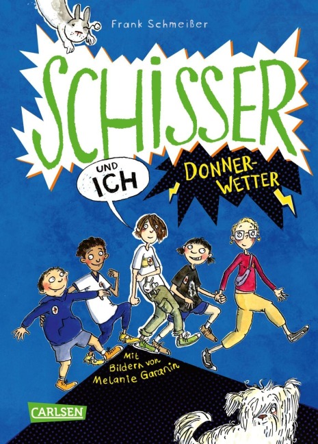 Schisser und ich 2: Donnerwetter - Frank Schmeißer