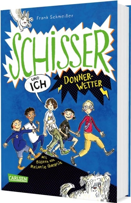 Schisser und ich 2: Donnerwetter - Frank Schmeißer