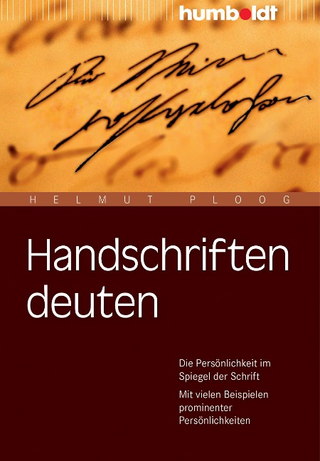 Handschriften deuten - Helmut Ploog