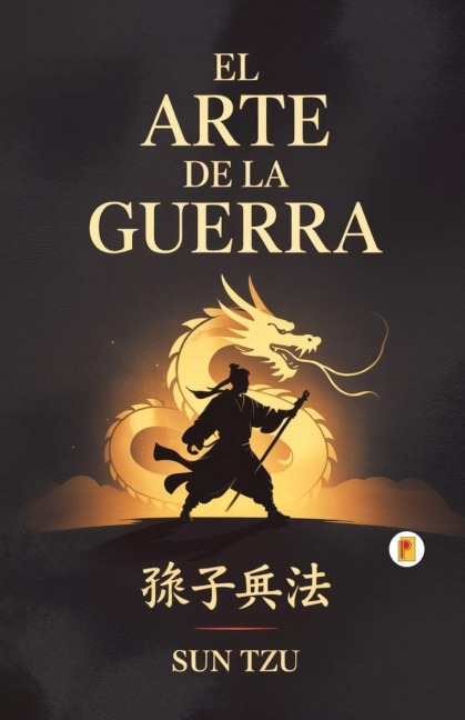 El Arte De La Guerra - Sun Tzu
