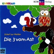 Cover-Bild zum Titel '01: Die 3 vom Ast' von 'Eckart zur Nieden, Harry Govers, Ulrike Ferdinand, Leuner Kinderchor'