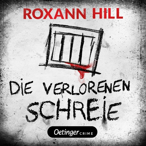 Storm & Partner 2. Die verlorenen Schreie - Roxann Hill