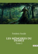 Cover-Bild zum Titel 'LES MÉMOIRES DU DIABLE' von 'Frédéric Soulié'