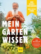 Cover-Bild zum Titel 'Der Selbstversorger: Mein Gartenwissen' von 'Wolf-Dieter Storl'
