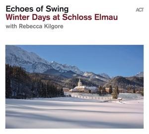 Winter Days At Schloss Elmau. - Echoes Of Swing