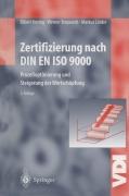 Cover-Bild zum Titel 'Zertifizierung nach DIN EN ISO 9000' von 'Ekbert Hering, Werner Steparsch, Markus Linder'