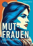 Cover-Bild zum Titel 'Mutfrauen' von 'Stephan Schwarz'