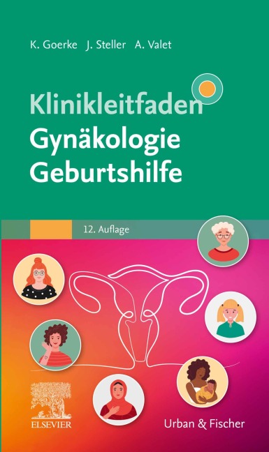 Klinikleitfaden Gynäkologie Geburtshilfe - 