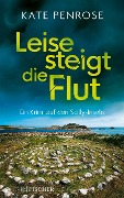 Cover-Bild zum Titel 'Leise steigt die Flut' von 'Kate Penrose'