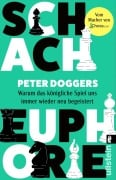 Cover-Bild zum Titel 'Schach-Euphorie' von 'Peter Doggers'