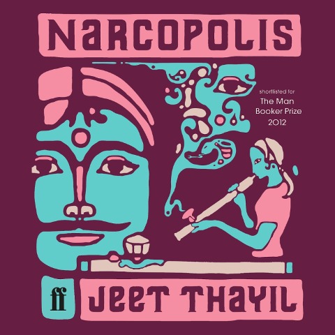 Narcopolis - Jeet Thayil