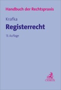 Cover-Bild zum Titel 'Registerrecht' von 'Theodor Keidel, Hans Schmatz, Heinz Willer, Alexander Krafka, Kurt Stöber'