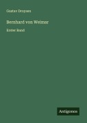 Cover-Bild zum Titel 'Bernhard von Weimar' von 'Gustav Droysen'