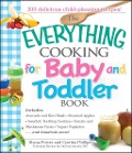 Cover-Bild zum Titel 'The Everything Cooking For Baby And Toddler Book' von 'Shana Priwer'